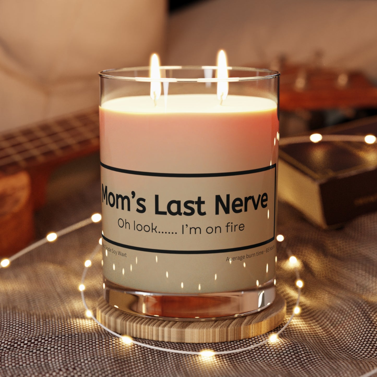 Mom's Last Nerve - Scented Candle - Full Glass, 11oz